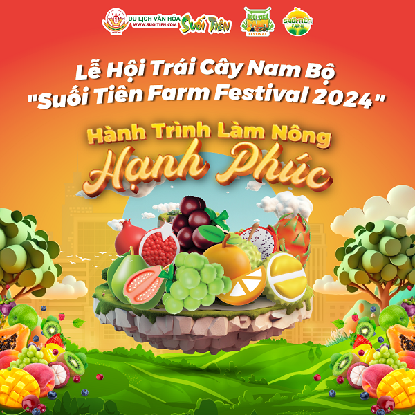 Lễ Hội Trái Cây Nam Bộ 2024 tại Suối Tiên